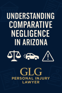 Understanding Comparative Negligence in Arizona